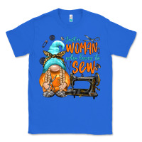 True Royal just a woman who loves to sew Classic Tee - NancyCooperArtShop