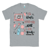 Heather Grey she works willingly with her hands Classic Tee - MaliasSmallBusiness