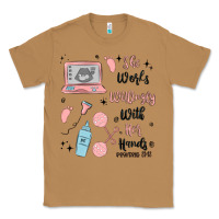 Toasted Coconut she works willingly with her hands Classic Tee - MaliasSmallBusiness