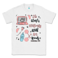 White she works willingly with her hands Classic Tee - MaliasSmallBusiness