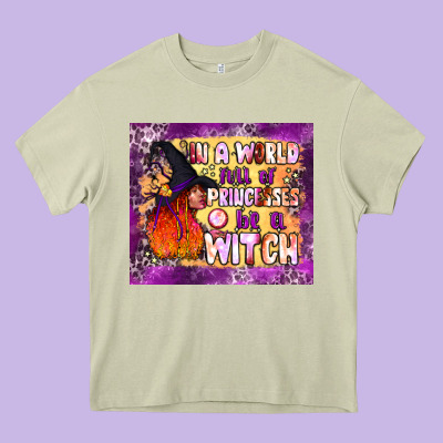In A World Full Of Princesses Be A Witch Tumbler Heavy Core Tee Designed By Bundleandbundleshop