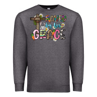 Charcoal Heather Saved by his grace Easter Day Premium Sweatshirt - HowdyJamesFarm