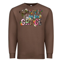 Chestnut Saved by his grace Easter Day Premium Sweatshirt - HowdyJamesFarm