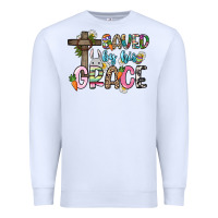 Saved By His Grace Easter Day Premium Sweatshirt | Teevron