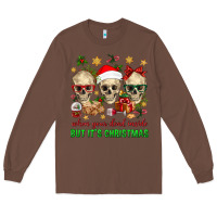 Chestnut When Your Dead Inside But It's Christmas Long Sleeve Tee - BundleAndBundleShop