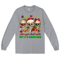 Heather Grey When Your Dead Inside But It's Christmas Long Sleeve Tee - BundleAndBundleShop