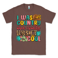 Chestnut i was country when country wasnt cool Classic Tee - MaliasSmallBusiness