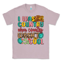 Lilac i was country when country wasnt cool Classic Tee - MaliasSmallBusiness
