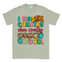 Matcha i was country when country wasnt cool Classic Tee - MaliasSmallBusiness