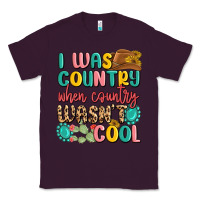 Plum i was country when country wasnt cool Classic Tee - MaliasSmallBusiness