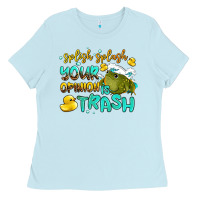 Baby Blue splish splash your opinion is trash Ladies Tee - AdoDesignShop