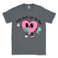 Charcoal Heather only heart eyes for you Classic Tee - MaliasSmallBusiness