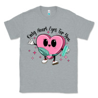 Heather Grey only heart eyes for you Classic Tee - MaliasSmallBusiness