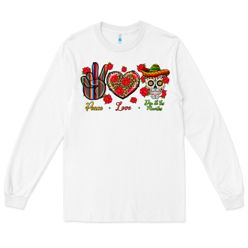 Peace Love Dia De Los Muertos Long Sleeve Tee by BundleAndBundleShop | Teevron