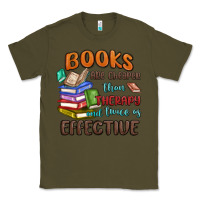 Army Green books are cheaper than therapy Classic Tee - MaliasSmallBusiness