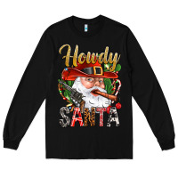 Black Howdy Santa Long Sleeve Tee - BundleAndBundleShop