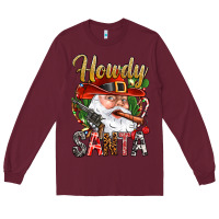 Burgundy Howdy Santa Long Sleeve Tee - BundleAndBundleShop