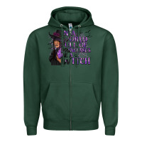 Sports Green In a World Full of Princesses Be a Witch Zipper Hoodie - texasbilliewilder