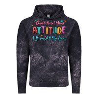 Cloud Black i don't need your attitude i brought my own Vintage Hoodie - MaliasSmallBusiness