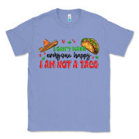 Colony Blue i cant make everyone happy i an not a taco Classic Tee - MaliasSmallBusiness