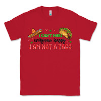Red i cant make everyone happy i an not a taco Classic Tee - MaliasSmallBusiness