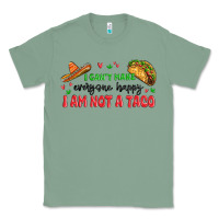 Sage i cant make everyone happy i an not a taco Classic Tee - MaliasSmallBusiness