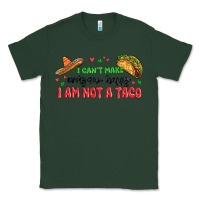 Sports Green i cant make everyone happy i an not a taco Classic Tee - MaliasSmallBusiness