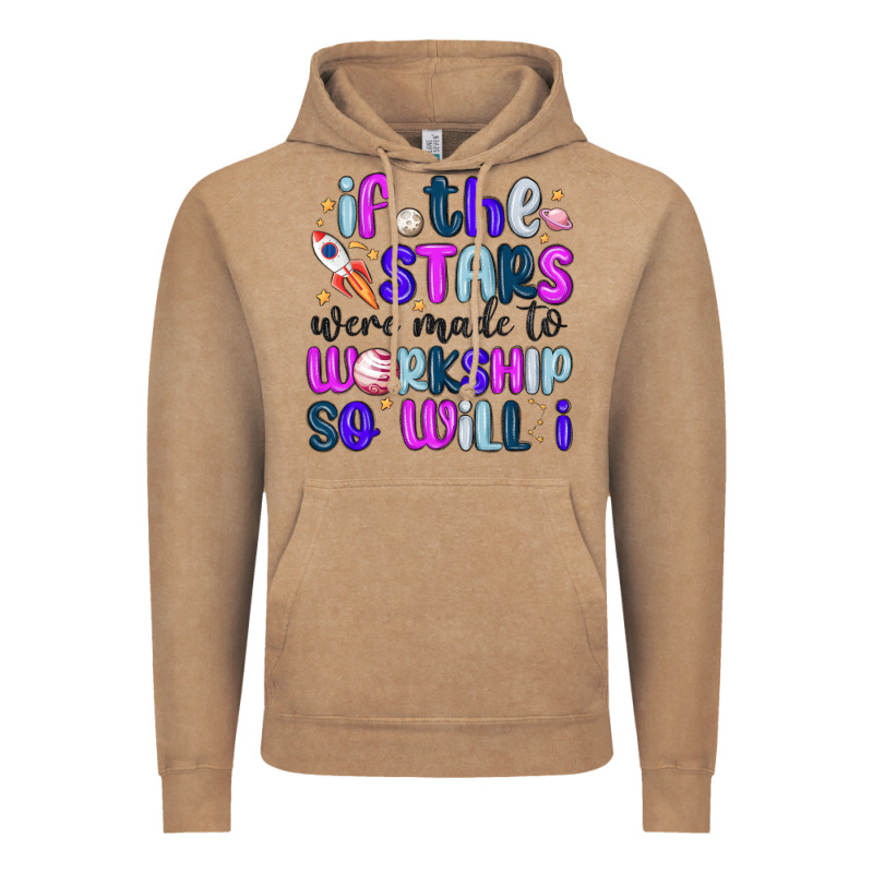 If The Stars Were Made To Worship So Will I Vintage Hoodie by MaliasSmallBusiness | Teevron