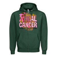 Sports Green heal cancer for nothing is impossible with god Zipper Hoodie - NancyCooperArtShop