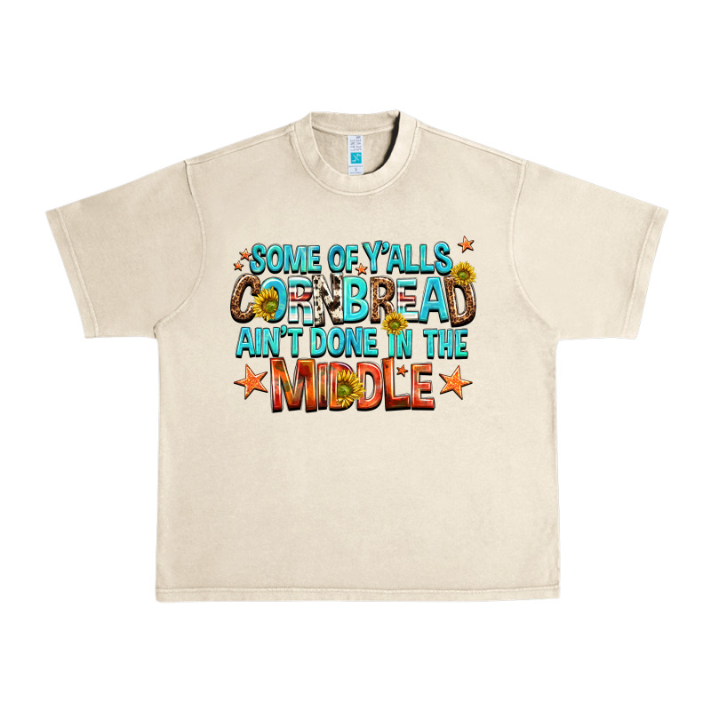 Some Of Yalls Cornbread Aint Done In The Middle Urban Heavy Tee by NancyCooperArtShop | Teevron