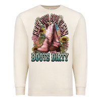 Sandshell Keep your soul clean boots dirty Cowboy western Premium Sweatshirt - HowdyJamesFarm
