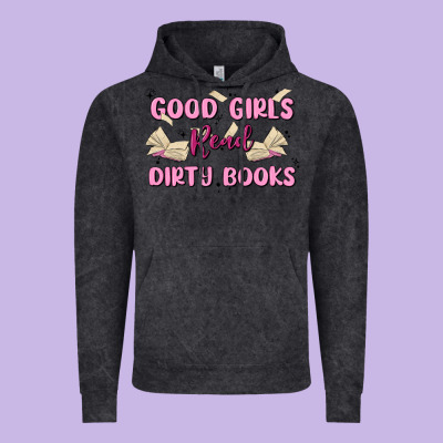 Good Girls Read Dirty Books Vintage Hoodie Designed By Maliassmallbusiness