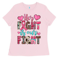 Bubblegum Pink her fight is our fight Ladies Tee - JahusDesignShop