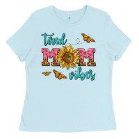 Baby Blue tired mom vibes Ladies Tee - AdoDesignShop