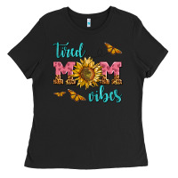 Black tired mom vibes Ladies Tee - AdoDesignShop