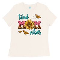 Bone tired mom vibes Ladies Tee - AdoDesignShop