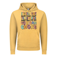 Vintage Mustard i will not water myself down to be more digestible Vintage Hoodie - MaliasSmallBusiness