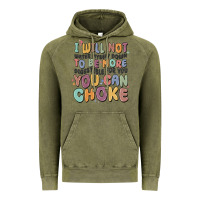 Vintage Olive i will not water myself down to be more digestible Vintage Hoodie - MaliasSmallBusiness