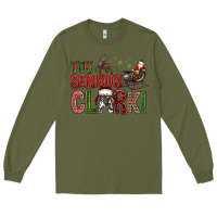 Army Green You Serious Clark With Santa Sleigh Long Sleeve Tee - BundleAndBundleShop