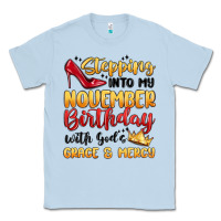 Dusty Blue stepping into my november birthday Classic Tee - MaliasSmallBusiness