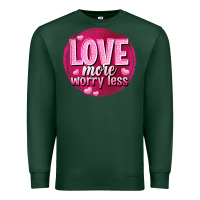Sports Green Love more worry less Valentine's Day Premium Sweatshirt - HowdyJamesFarm