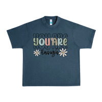 Midnight Navy you are enough Urban Heavy Tee - MaliasSmallBusiness