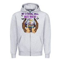 Heather Grey My Crystal Ball Says You're Zipper Hoodie - texasbilliewilder