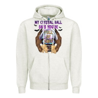 Oatmeal Heather My Crystal Ball Says You're Zipper Hoodie - texasbilliewilder