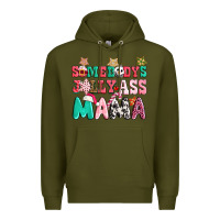 Army Green somebody jolly ass mama pink christmas Premium Hoodie - CowGirlArtShop