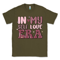 Army Green in my self love era Classic Tee - MaliasSmallBusiness