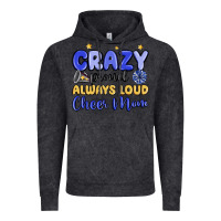 Crazy Proud Always Loud Cheer Mom Vintage Hoodie | Teevron
