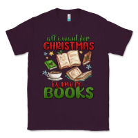 Plum all i want for christmas is more books Classic Tee - MaliasSmallBusiness