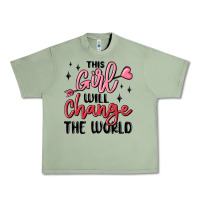 Oil Green this girl will change the world Urban Heavy Tee - MaliasSmallBusiness