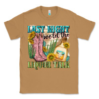 Toasted Coconut last night we let the liquar talk Classic Tee - NancyCooperArtShop